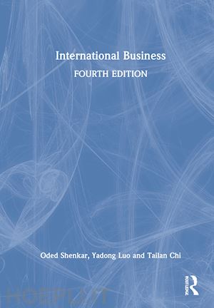 shenkar oded; luo yadong; chi tailan - international business