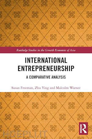 freeman susan ; zhu ying; warner malcolm - international entrepreneurship