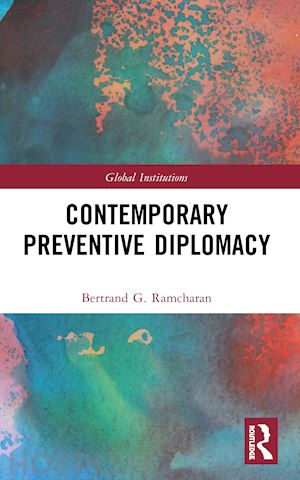 ramcharan bertrand g. - contemporary preventive diplomacy