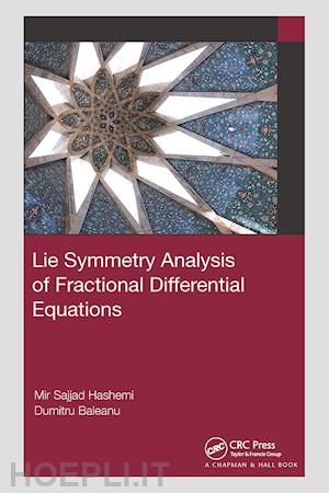 hashemi mir sajjad; baleanu dumitru - lie symmetry analysis of fractional differential equations