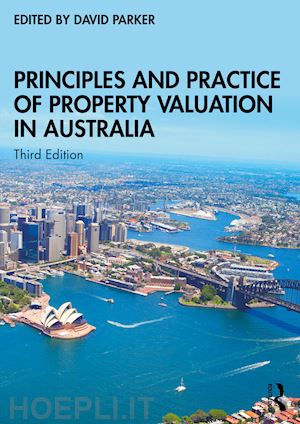 parker david (curatore) - principles and practice of property valuation in australia