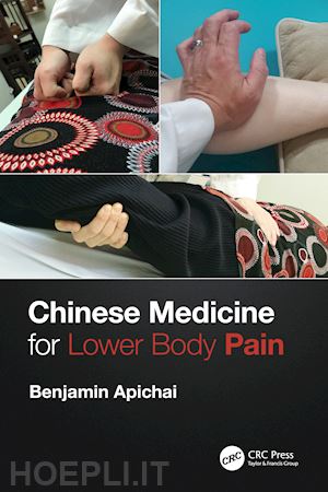 apichai benjamin - chinese medicine for lower body pain