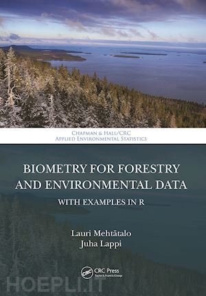 mehtätalo lauri; lappi juha - biometry for forestry and environmental data