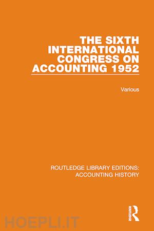 various - the sixth international congress on accounting 1952
