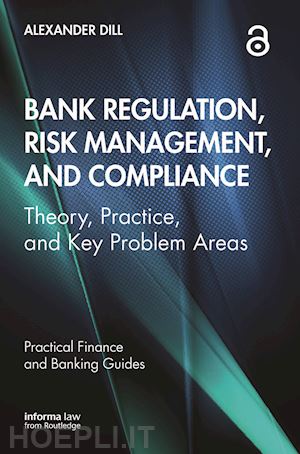 dill alexander - bank regulation, risk management, and compliance