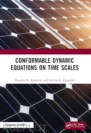 anderson douglas r.; georgiev svetlin g. - conformable dynamic equations on time scales