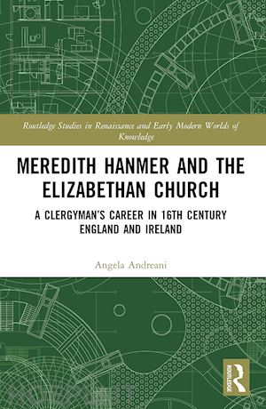 andreani angela - meredith hanmer and the elizabethan church