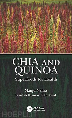 nehra manju; kumar gahlawat suresh - chia and quinoa