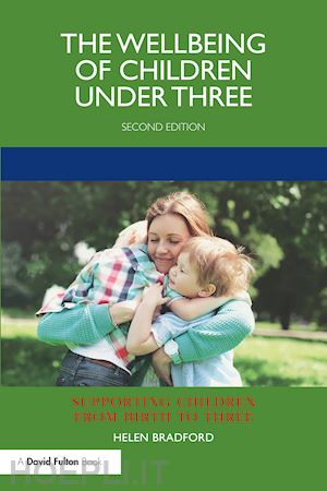 bradford helen - the wellbeing of children under three