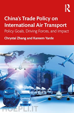 zhang chrystal; yarde kareem - china’s trade policy on international air transport