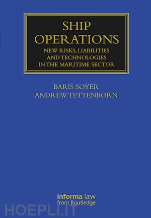 soyer baris (curatore); tettenborn andrew (curatore) - ship operations