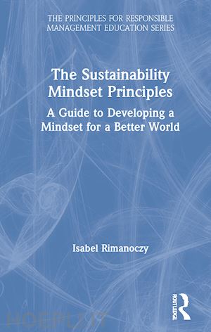 rimanoczy isabel - the sustainability mindset principles