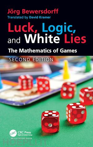 bewersdorff jörg - luck, logic, and white lies