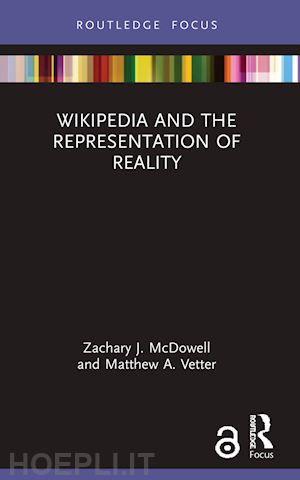 mcdowell zachary j.; vetter matthew a. - wikipedia and the representation of reality