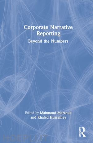 marzouk mahmoud (curatore); hussainey khaled (curatore) - corporate narrative reporting