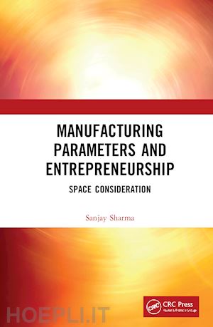 sharma sanjay - manufacturing parameters and entrepreneurship