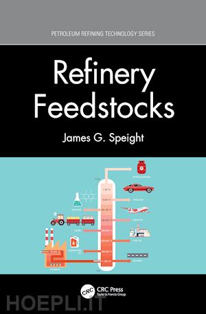 speight james g. - refinery feedstocks