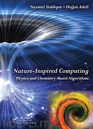 siddique nazmul h.; adeli hojjat - nature-inspired computing