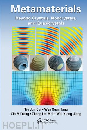 cui tie jun; tang wen xuan; yang xin mi; mei zhong lei; jiang wei xiang - metamaterials