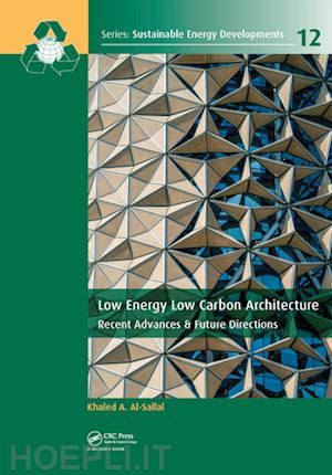al-sallal khaled (curatore) - low energy low carbon architecture