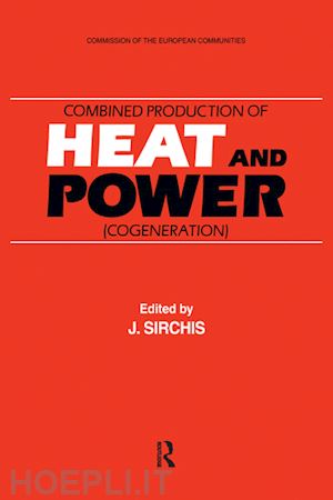 sirchis j. (curatore) - combined production of heat and power