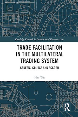 wu hao - trade facilitation in the multilateral trading system