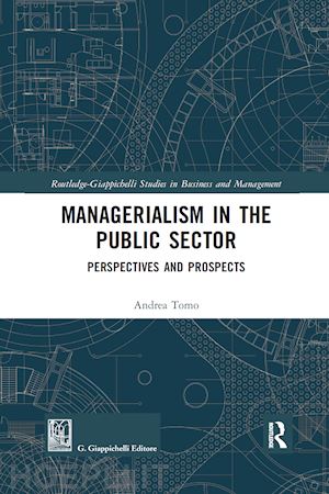 tomo andrea - managerialism in the public sector