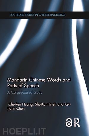 huang chu-ren; hsieh shu-kai; chen keh-jiann - mandarin chinese words and parts of speech