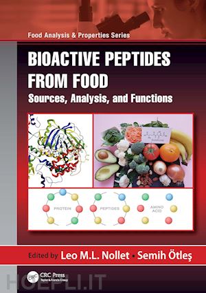 nollet leo m.l. (curatore); Ötles semih (curatore) - bioactive peptides from food