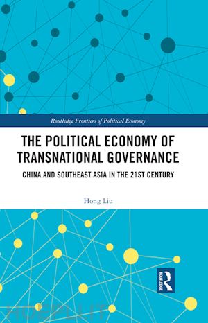 liu hong - the political economy of transnational governance