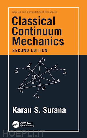surana karan s. - classical continuum mechanics