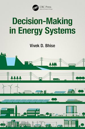 bhise vivek d. - decision-making in energy systems