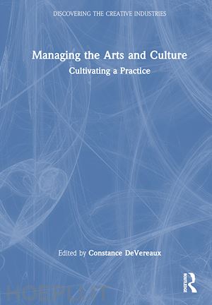 devereaux constance (curatore) - managing the arts and culture