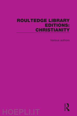 various - routledge library editions: christianity