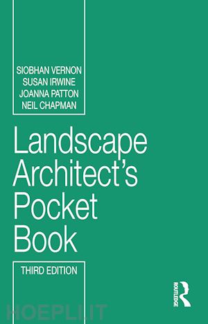 vernon siobhan; irwine susan; patton joanna; chapman neil - landscape architect's pocket book