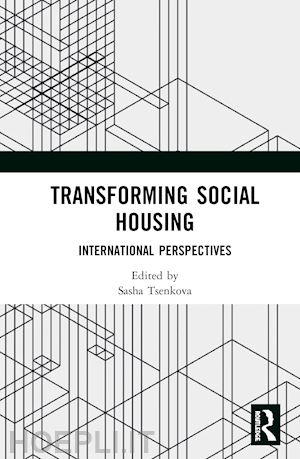 tsenkova sasha (curatore) - transforming social housing