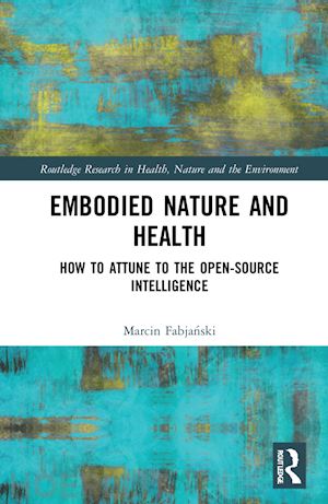 fabjanski marcin - embodied nature and health