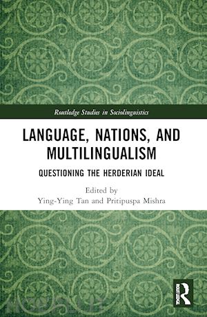 tan ying-ying (curatore); mishra pritipuspa (curatore) - language, nations, and multilingualism