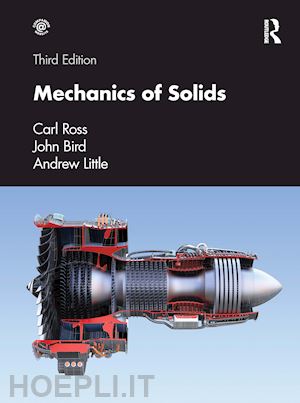 ross carl; bird john; little andrew - mechanics of solids