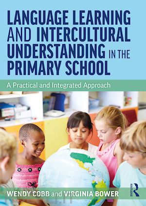 cobb wendy ; bower virginia - language learning and intercultural understanding in the primary school