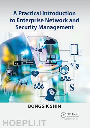 shin bongsik - a practical introduction to enterprise network and security management
