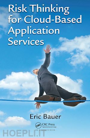 bauer eric - risk thinking for cloud-based application services
