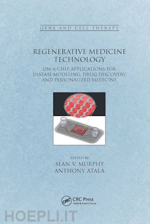 murphy sean v. (curatore); atala anthony (curatore) - regenerative medicine technology