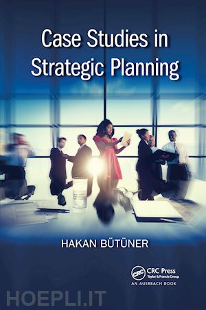 butuner hakan - case studies in strategic planning