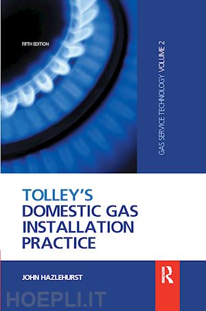 hazlehurst john - tolley's domestic gas installation practice