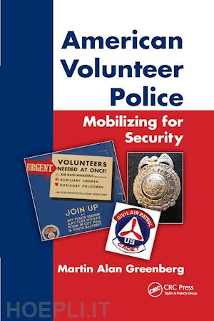 greenberg martin alan - american volunteer police: mobilizing for security