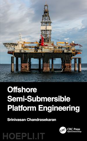 chandrasekaran srinivasan - offshore semi-submersible platform engineering
