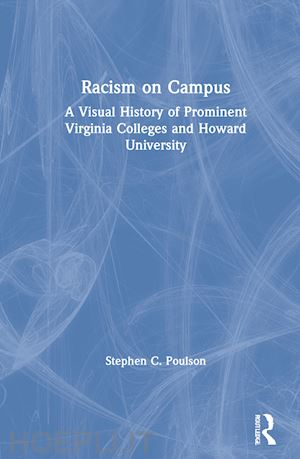 poulson stephen c. - racism on campus