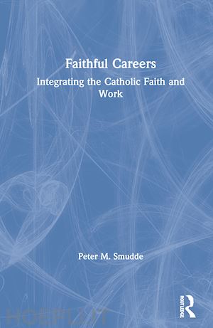 smudde peter m. - faithful careers