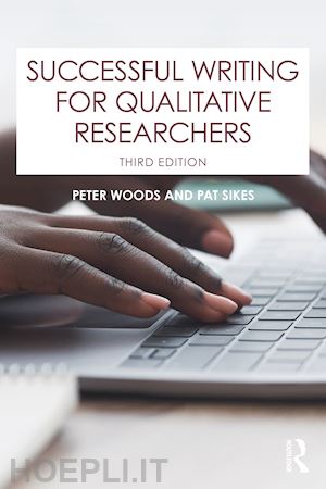 woods peter; sikes pat - successful writing for qualitative researchers